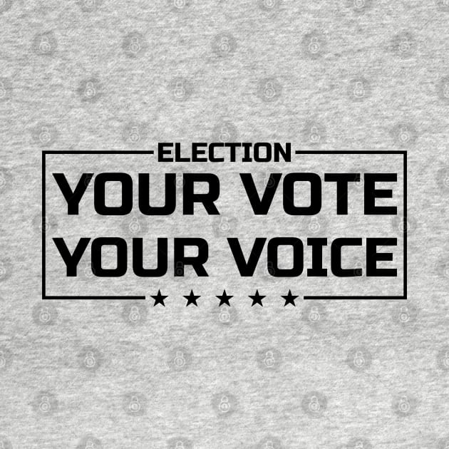 Your Vote Your Voice black by pASob